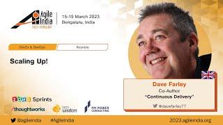 Scaling Up! by Dave Farley #AgileIndia 2023