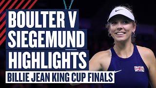 Highlights - Boulter v Siegemund | GB v Germany - Billie Jean King Cup Finals 2024 | LTA