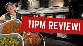 Reviewing an INDIAN RESTAURANT at 11PM!