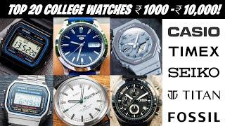 20 BEST BUDGET Watches for College Students ₹1000 to ₹10,000!Casio, Seiko, Timex, Titan, Fossil,HMT