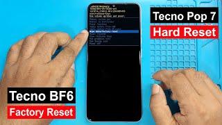 Tecno Pop 7 Hard Reset Without Pc | Tecno BF6 Screen Lock Bypass | Tecno Pop 7 Forget Screen Lock |