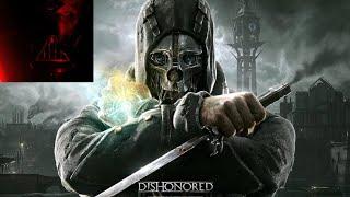 Dishonored   Die Maske des Zorns Verrat durch die eigenen