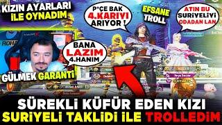 KÜFÜRBAZ KIZI SURİYELİ TAKLİTİ İLE TROLLEDİM - Gülmekten Çatlayacaksınız - PUBG MOBİLE