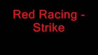 Red Racing - Strike