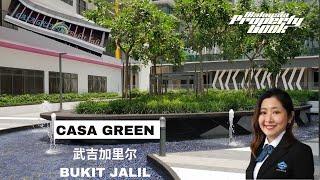 Tour32 Casa Green Bukit Jalil | Convenience and Affordable Quality Lifestyle