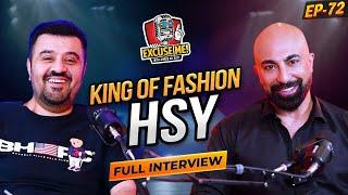 Excuse Me with Ahmad Ali Butt | Ft. Hassan Sheheryar Yasin (HSY)  | Latest Interview | Episode 72