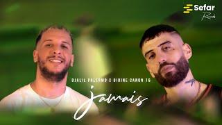 Djalil Palermo x Didine Canon 16 - JAMAIS. [EP 5] prod by Ahmed Kareb