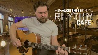 Rhythm Café MKE | Derek Pritzl - Session 2, VOL17 | Pardon Me