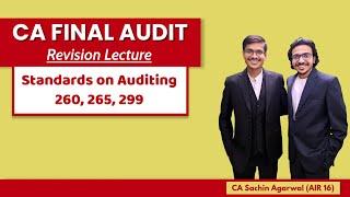 SA 260, SA 265, SA 299 Revision | CA Final AUDIT | Complete ICAI Coverage | CA Sachin Agarwal AIR 16