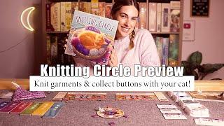 Knitting Circle Preview! | Knit garments and collect buttons with your feline friend!