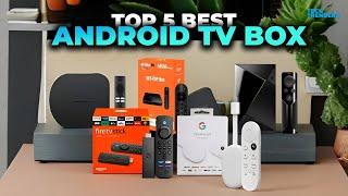 Best Android TV Box 2025 - 5 Best Android TV Boxes 2025