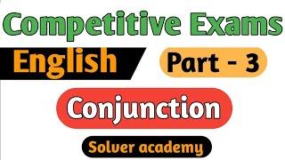 Competitive exam English | Conjunction Part - 3 Super Class | Ett Second Paper Preparation