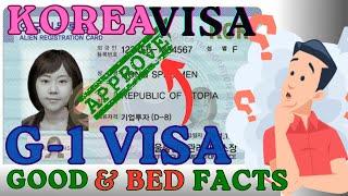 South Korea G1 Visa Good & Bad Facts First Video On YouTube Full Information about G1 Visa