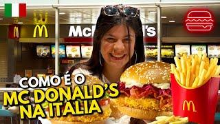COMO É O MCDONALD'S NA ITALIA?  QUANTO CUSTA O MCDONALD'S NA ITALIA?