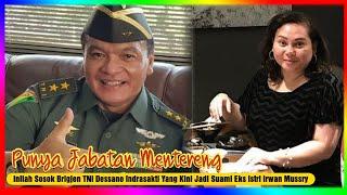 Ini Sosok Brigjen TNI Dessano Indrasakti Suami Tri Hanurita Eks Istri Irwan Mussry, Jabatannya Wow!