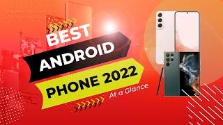 Best Android Phone 2022 - Top 5 Best Android Smartphones | @Top Home Guide ​