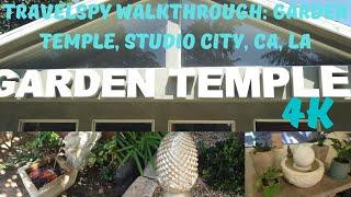 TravelSpy 4k Walkthrough: Garden Temple, Studio City, CA, LA