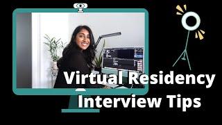 Tips for Virtual Residency Interviews