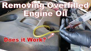 How to Remove Engine Oil If Overfilled