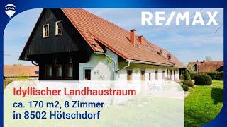 RE/MAX Nova präsentiert - Idyllischer Landhaustraum in der Weststeiermark