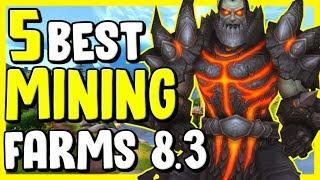 5 Best Mining Farms In WoW BFA 8.3 - Gold Making, Gold Farming Guide