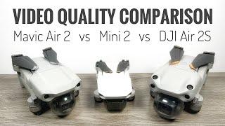 Video Quality Comparison of DJI Air 2S vs. Mavic Air 2 vs. DJI Mini 2
