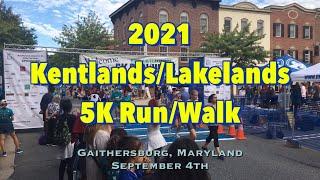 2021 Kentlands/Lakelands 5K Run/Walk (September 4th, 2021)