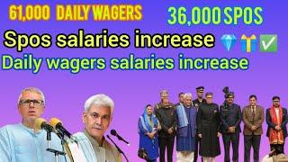 spos salaries increase/ daily wagers salaries increase/ big update for daily wagers and spos