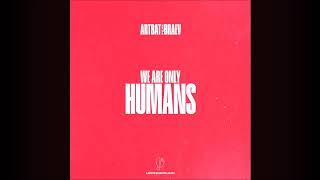 ARTBAT Feat. Braev - Humans