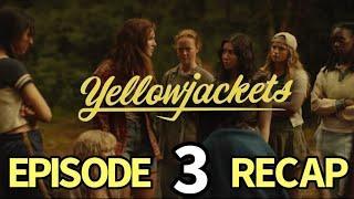 Yellowjackets Season 3, Episode 3 Recap. Them's The Breaks