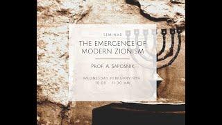 Online Seminar #1: The Emergence of Modern Zionism (Prof. A. Saposnik)