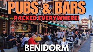 Benidorm - Pubs & Bars PACKED Everywhere!┃Levante, Strip & Old Town