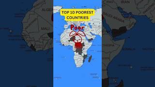 Top 10 poorest countries  #mapanimation #geobyte #facts