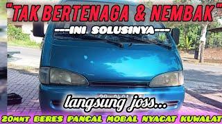 Langsung joss...!! Penyebab MESIN NEMBAK dan TAK BERTENAGA