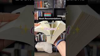 Book recommendations where he is obsessed with her #booktube #booktok #books #reading #booklover