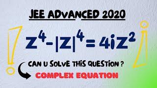 Complex Numbers | Locus Problem |  JEE Advanced - 2020  @ARYA_Mathematics