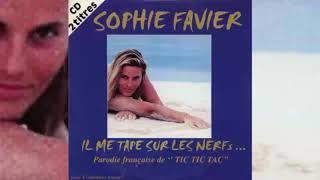 Sophie Favier • Il me tape sur le nerfs... (1997)