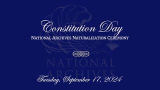 2024 Constitution Day Naturalization Ceremony at the National Archives