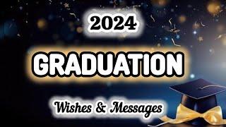 Inspirational Graduation Quotes, Wishes & Messages | Congratulations Wishes For Graduates