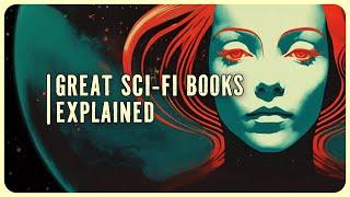 Solaris: Great Sci-Fi Books Explained