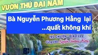 Bà Nguyễn Phương Hằng lại...quất không khí