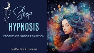  Hypnosis & Progressive Muscle Relaxation for Deep Sleep / Natural Deep Sleep without Pills 