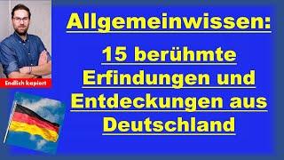 Allgemeinwissen: 15 berühmte deutsche Erfindungen