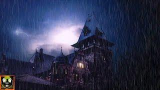 Scary Thunderstorm Sounds | Sleep with Rain and Heavy Thunder in a Haunted Castle at Night