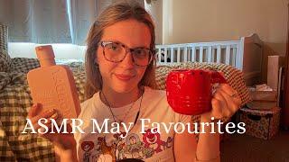 ASMR May Favourites