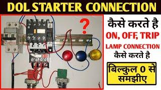 DOL STARTER CONNECTION! ON, OFF, TRIP LAMP CONNECTION! SN TECHNICAL