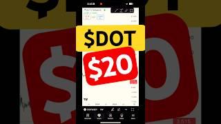 Dot Will Got $20?   #crypto #trading #altcoins 