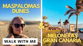 Gran Canaria Maspalomas & Meloneras | Cinematic Walking Tour