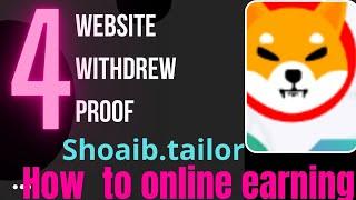 how to online earning 4 website withdrew proof shoaib.tailor