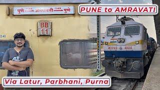 JOURNEY | PUNE AMRAVATI EXPRESS | PUNE TO AMRAVATI | FULL JOURNEY | INDIAN RAILWAYS